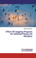 Effect Of Jogging Program On Selected Fitness Of Almajirai