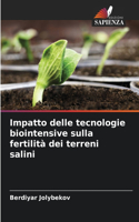 Impatto delle tecnologie biointensive sulla fertilità dei terreni salini