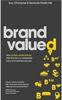 Brand Valued: How socially valued brands hold the key to a sustainable future and business success