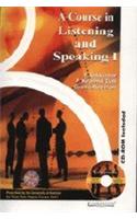 A Course in Listening and Speaking: University of Kashmir: v. 1