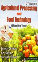 Agricultural Processing And Food Technology