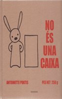 No es una caixa