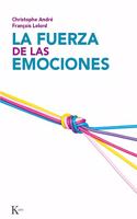 La fuerza de las emociones: Amor, colera, alegria