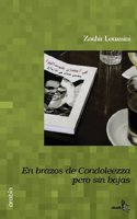En brazos de Codoleezza pero sin bajas / In Praise of Codoleezza but no casualties