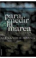 Para Medir La Marea