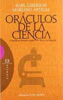 Oraculos de la ciencia / Oracles of Science: Cientificos famosos contra Dios y la religion / Famous Scientists Against God and Religion