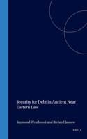 Security for Debt in Ancient Near Eastern Law