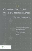 Constitutional Law of 10 New Eu Member States