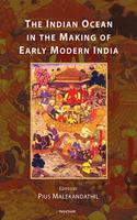 The Indian Ocean In the Making of Early Modern India