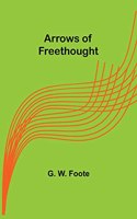 Arrows of Freethought