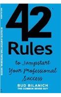 42 Rules to Jumpstart Your Professional Success