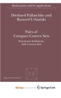 Pairs of Compact Convex Sets