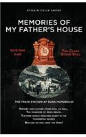 Memories of My Father's House