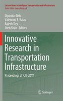 Innovative Research in Transportation Infrastructure