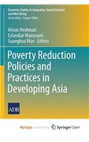 Poverty Reduction Policies and Practices in Developing Asia