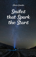 Smiles that Spark the Stars