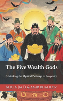 The Five Wealth Gods