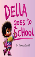 Della goes to School