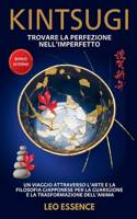 Kintsugi Trovare La Perfezione Nell'imperfetto