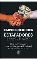 Emprendedores o Estafadores
