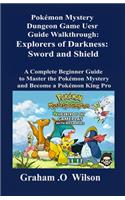 Pokémon Mystery Dungeon Game User Guide Walkthrough