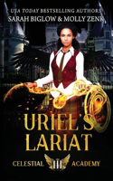 Uriel's Lariat
