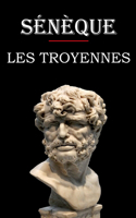 Les Troyennes (Sénèque)