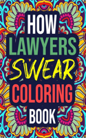 How Lawyers Swear Coloring Book