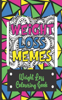 Weight Loss Memes