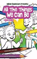 Nubian Bookstore Presents All The Things We Can Be For Girls