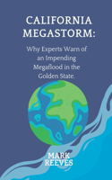 California Megastorm