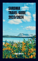 Sardinia Travel Guide 2023/2024
