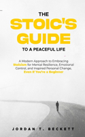 Stoic's Guide to a Peaceful Life