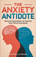 Anxiety Antidote