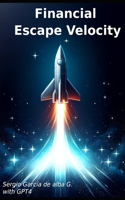 Financial Escape Velocity