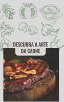 Descubra a Arte da Carne