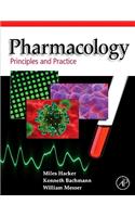 Pharmacology: Principles and Practice