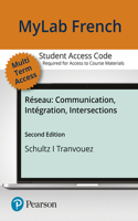 Mylab French with Pearson Etext -- Access Card -- For 2020 Release-- For Réseau