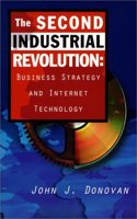 The Second Industrial Revolution: Reinventing Your Business On the Web