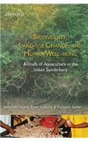 Biodiversity, Land-Use Change, and Human Well-Being