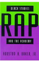 Black Studies, Rap, and the Academy