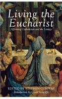 Living the Eucharist