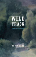 Wild Track: New and Selected Poems(English)