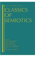 Classics of Semiotics