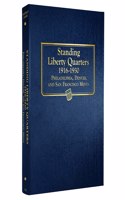 Whitman Classic(r) Coin Album - Standing Liberty Quarters: 1916-1930 (P, D, & S Mints)