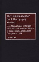 The Columbia Master Book Discography, Volume I