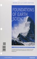 Foundations of Earth Science, Books a la Carte Edition & Modified Masteringgeology with Pearson Etext -- Access Card Package