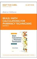 Math Calculations for Pharmacy Technicians Elsevier eBook on Vitalsource (Retail Access Card)