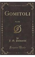 Gomitoli: Novelle (Classic Reprint)