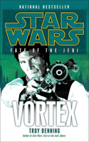 Vortex: Star Wars Legends (Fate of the Jedi): Star Wars Legends (Fate of the Jedi)